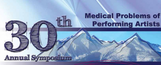 30th Annual PAMA Symposium on Medical Problems of Performing Artists